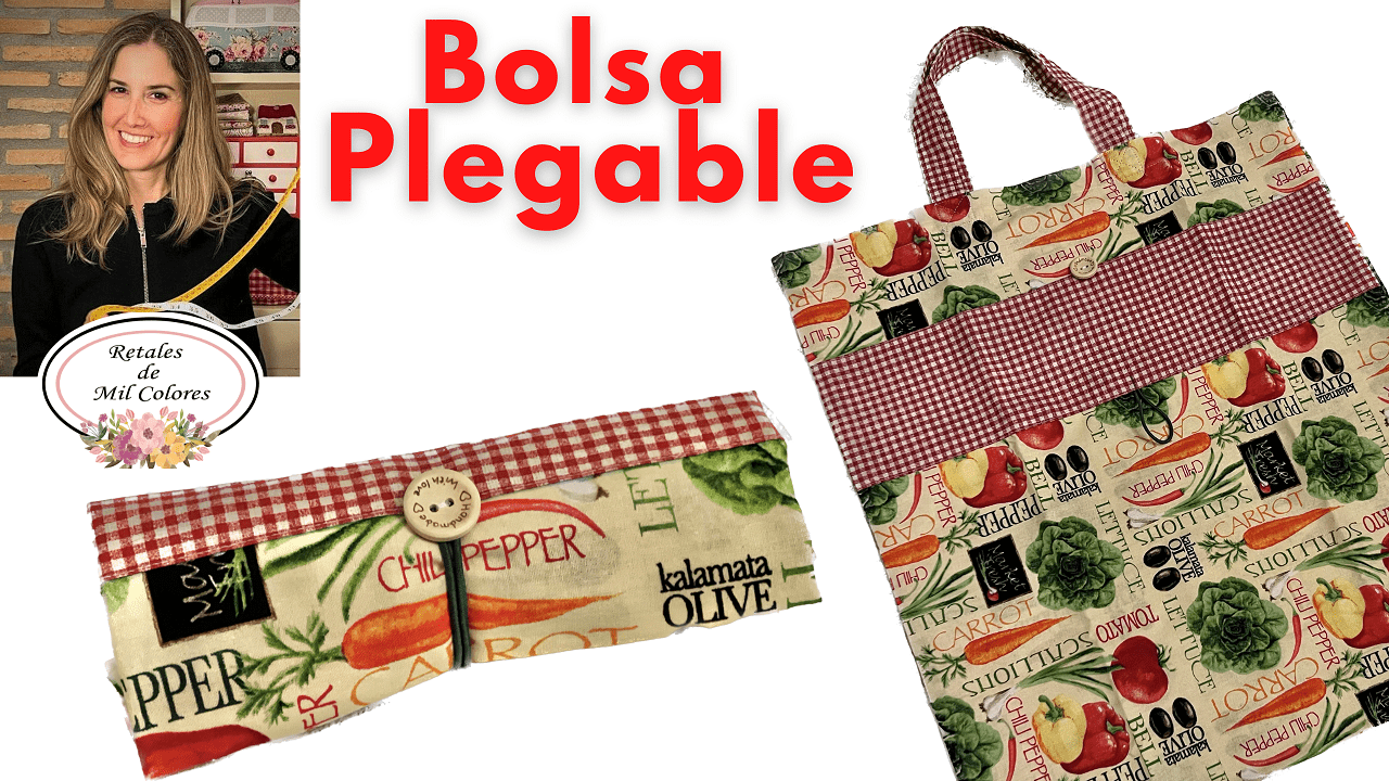 bolsa plegable eco retales patchwork costura paso a paso principiantes tutorial gratis patrones